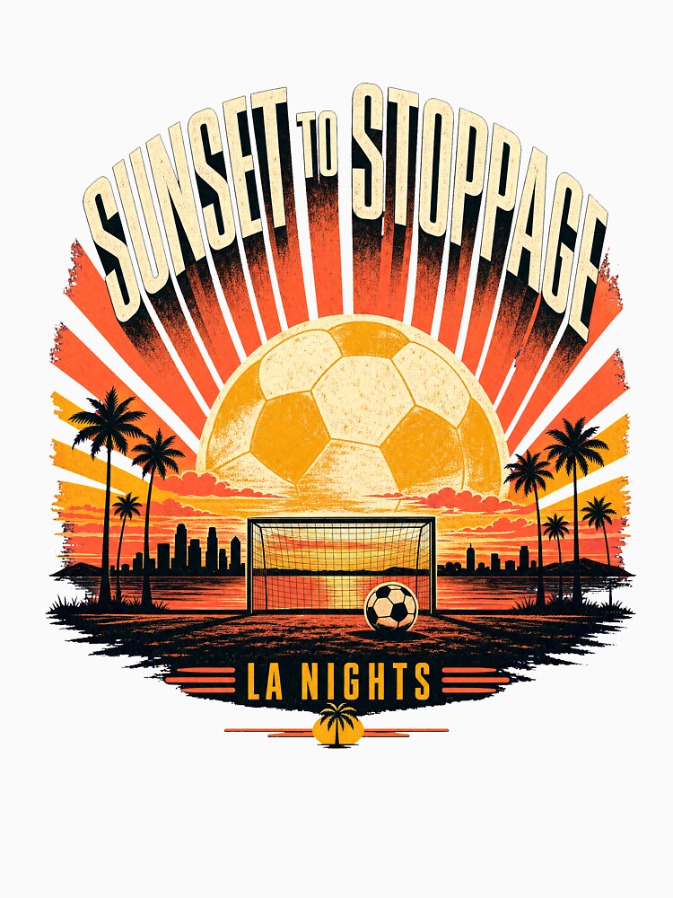 LA Soccer 2026 Sunset to Stoppage by pirminio