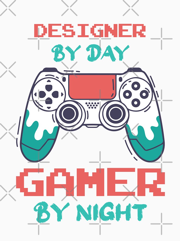 Designer By Day Gamer By Night - Funny Designer quote gift idea For Men and Women by Mmmm3344
