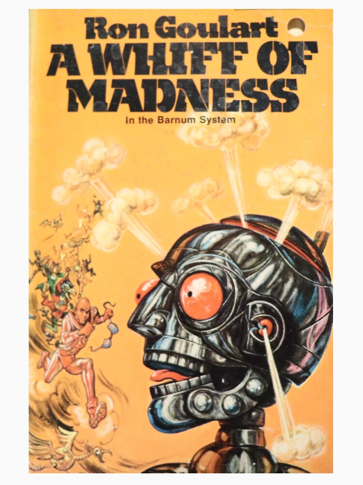 Ron Goulart: A Whiff of Madness by andrew-nlc