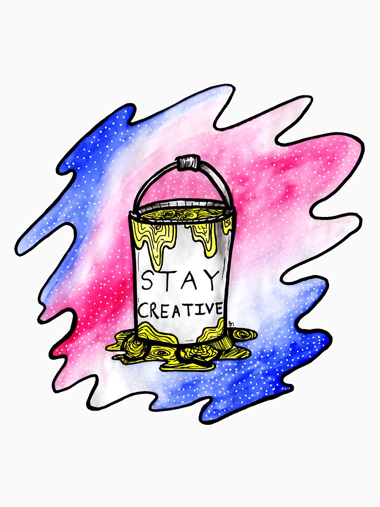 Stay Creative by BobbyMillsArt