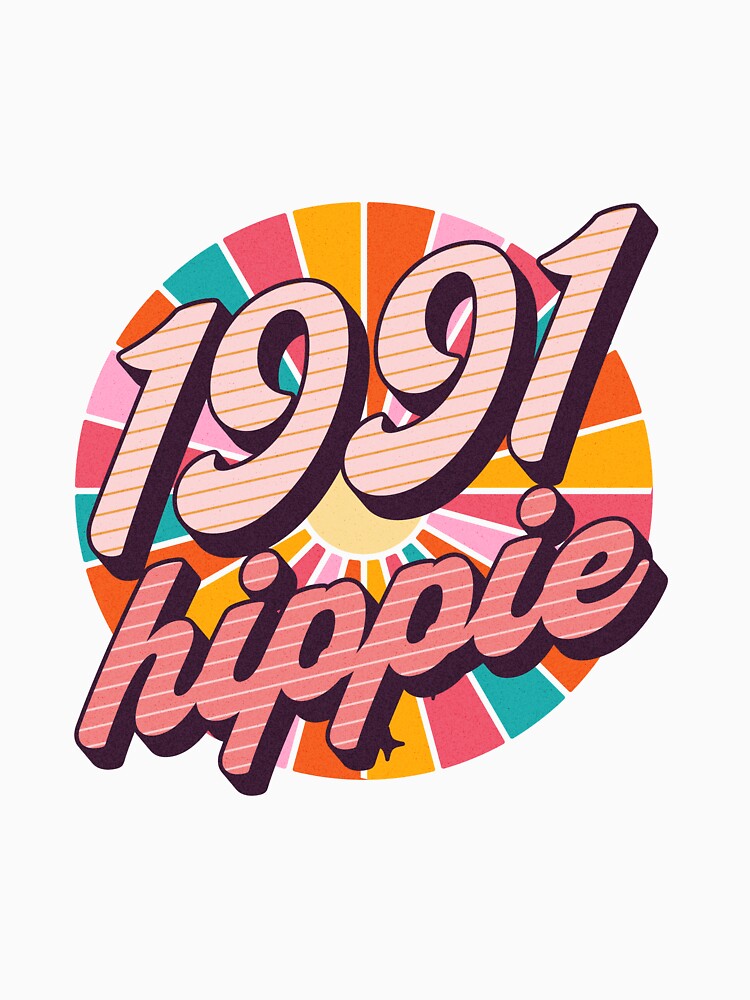1991 Hippie - Cool Since 1991 - Christmas Gift For Hippies - You Need This by AlanPhotoArt