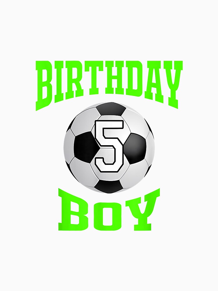 5 th Birthday Boy Shirt - Soccer T- Shirt 5 years old kid by TammyFlanery