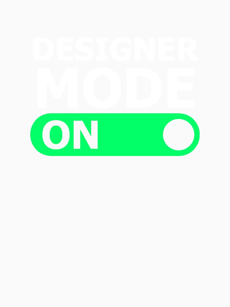 DESIGNER MODE ON by cofera