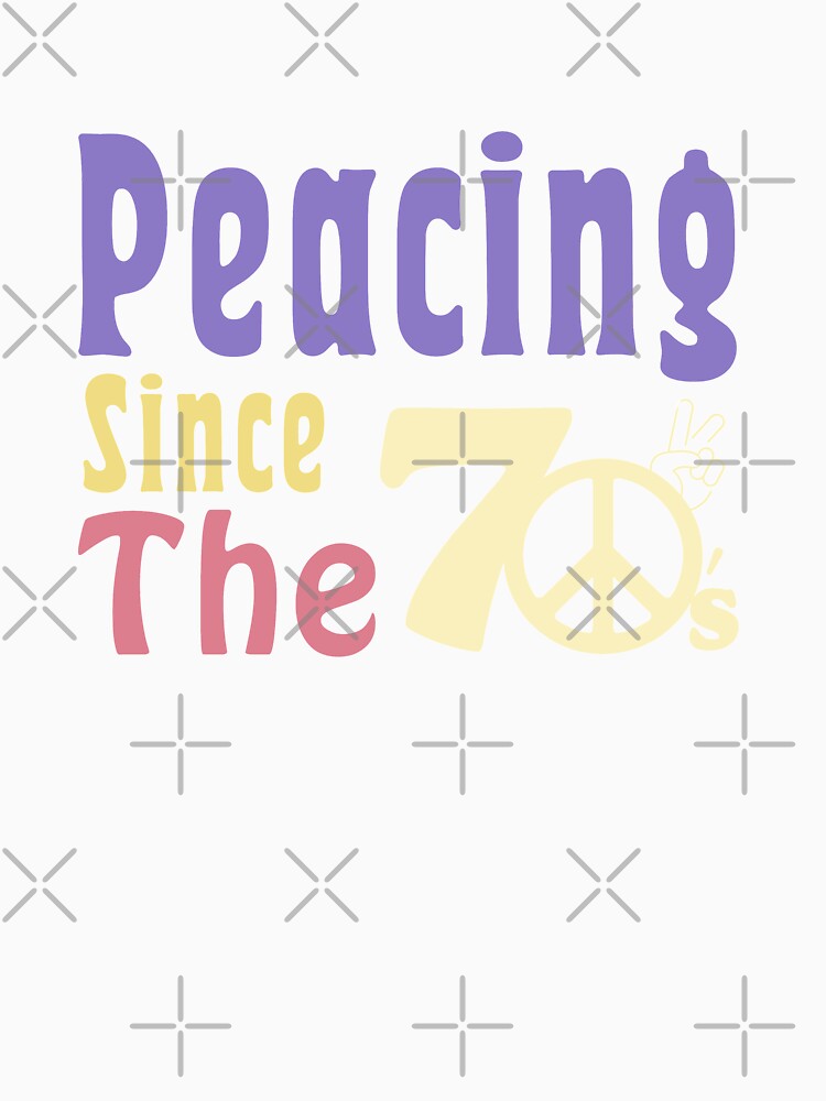 Peacing Since The 70's Colorful by MinimalSketches
