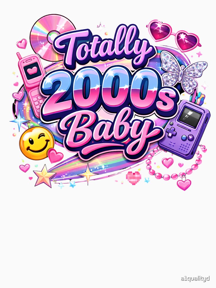 Y2K Aesthetic Totally 2000s Baby Design | Retro by a1qualityd