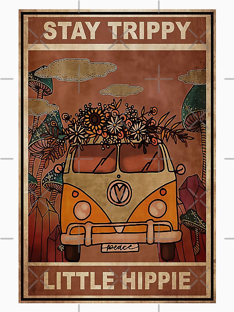Hippie Stay Trippy Little Hippie by ADAMANDREWSAU