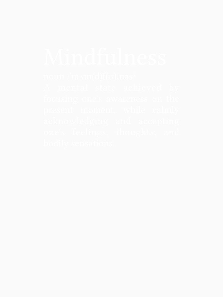 Mindfulness Definition by Jamila Benito