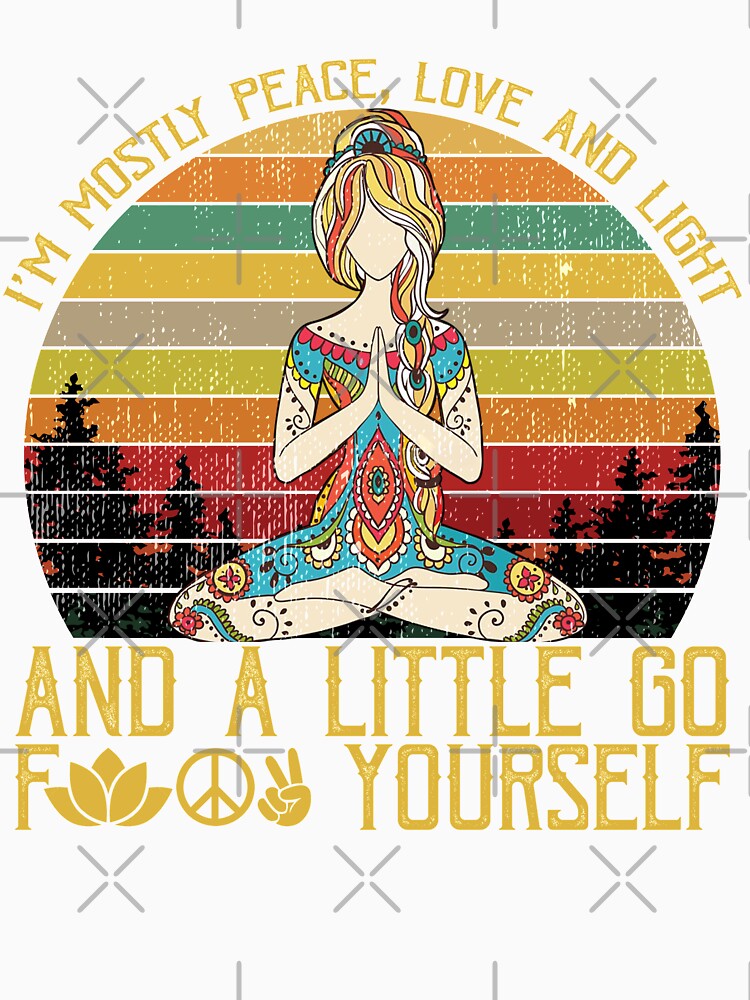 i'm mostly peace, love and light and a little go f yourself shirt, hippie shirt, yoga shirt by mediastyle2