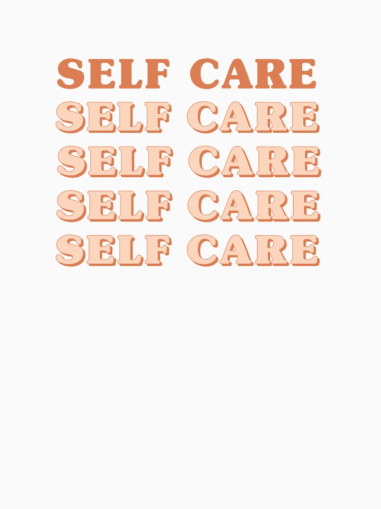 Self Care by Meme Economy