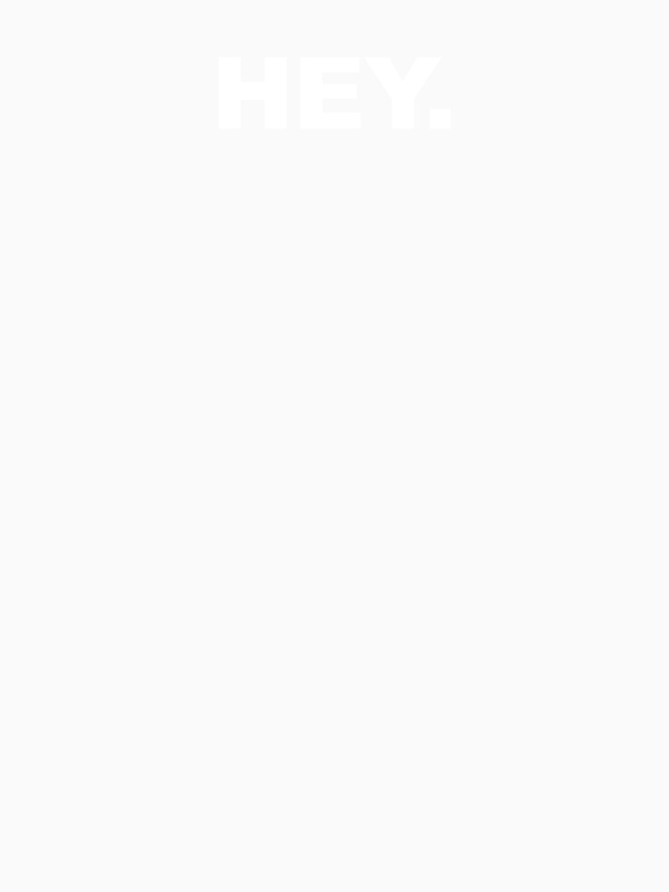 HEY. - Bold Minimalist Typography Design by CurlyDude