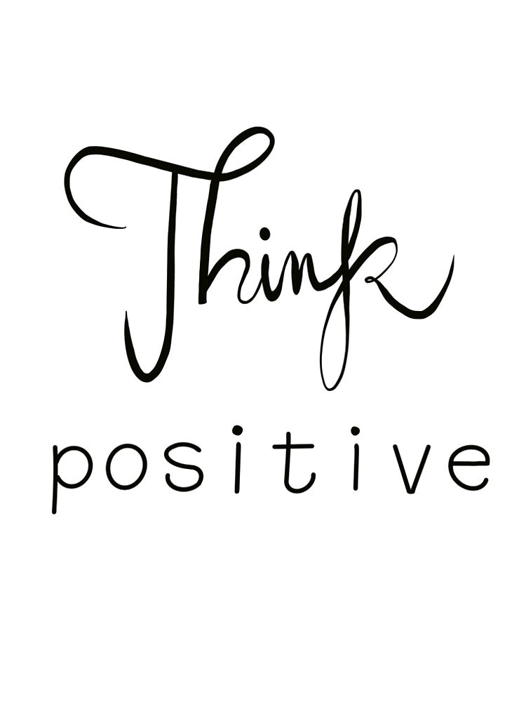 Think Positive by DoodlByA