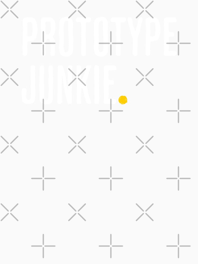 UX Design Prototype Junkie Funny UX/UI Designer by knapst