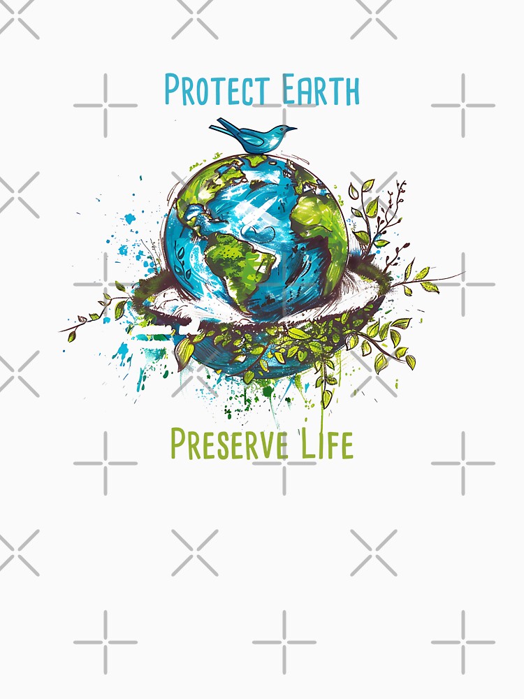 Protect Earth Preserve Life Environmental Protection Positive Slogan by FemiBiutti