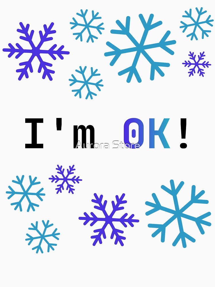 I'm Absolutely 0K | Absolute Zero Physics Humor | Glacier Frost Edition by Aurora Store