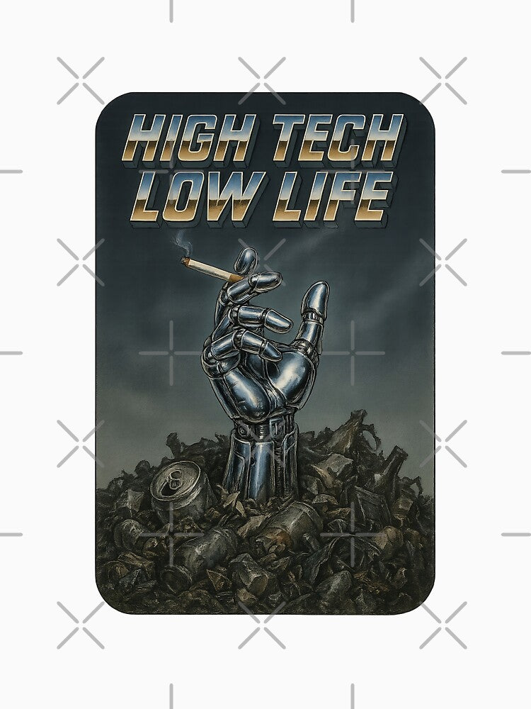High Tech Low Life – Retro Cyberpunk Robotic Hand Poster by The Devil's Bargain