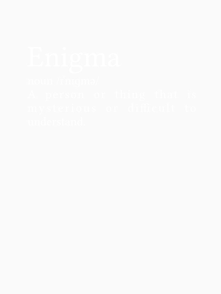 Enigma Definition by Jamila Benito
