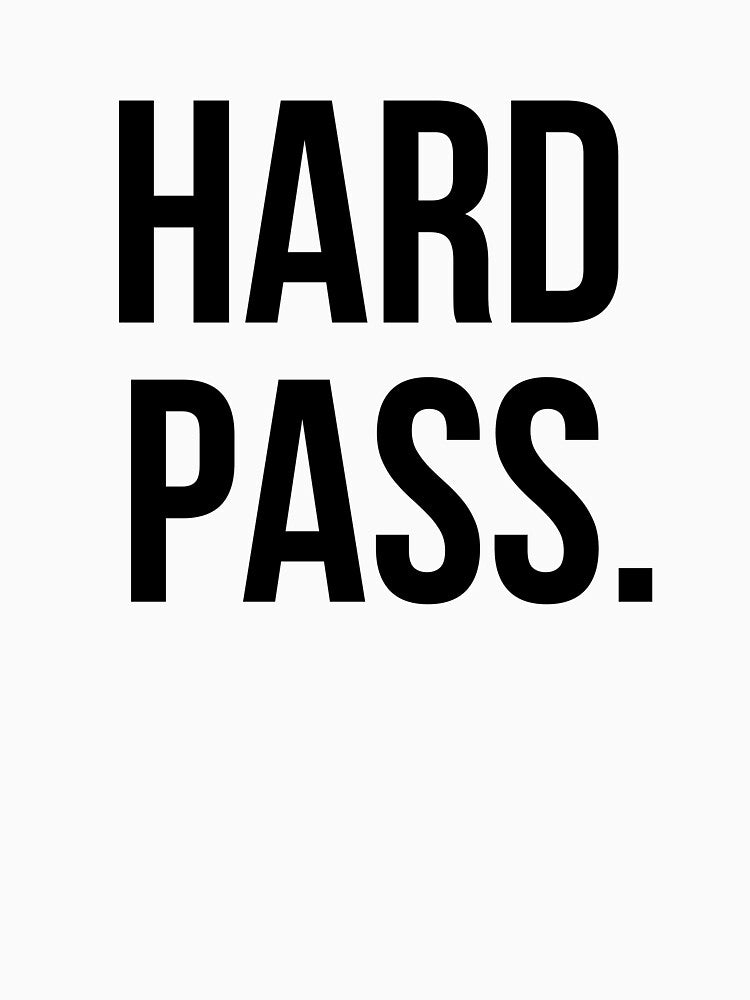 Hard Pass Funny Minimalist Quote by MoodOffline12427