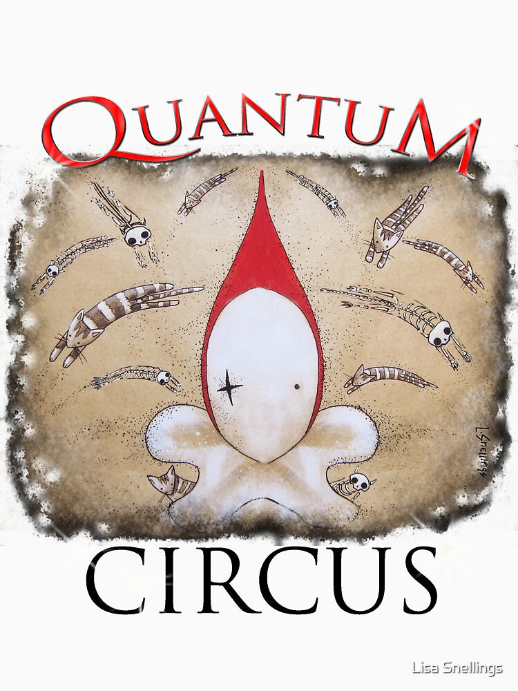 Quantum  Circus by poppetgirl