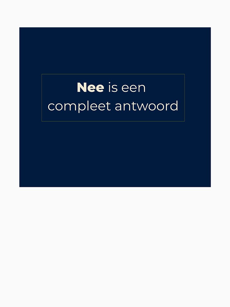 Nee is een compleet antwoord | Dutch Quote | Boundaries Self Care | Navy Gold Design by BalancedCoNL