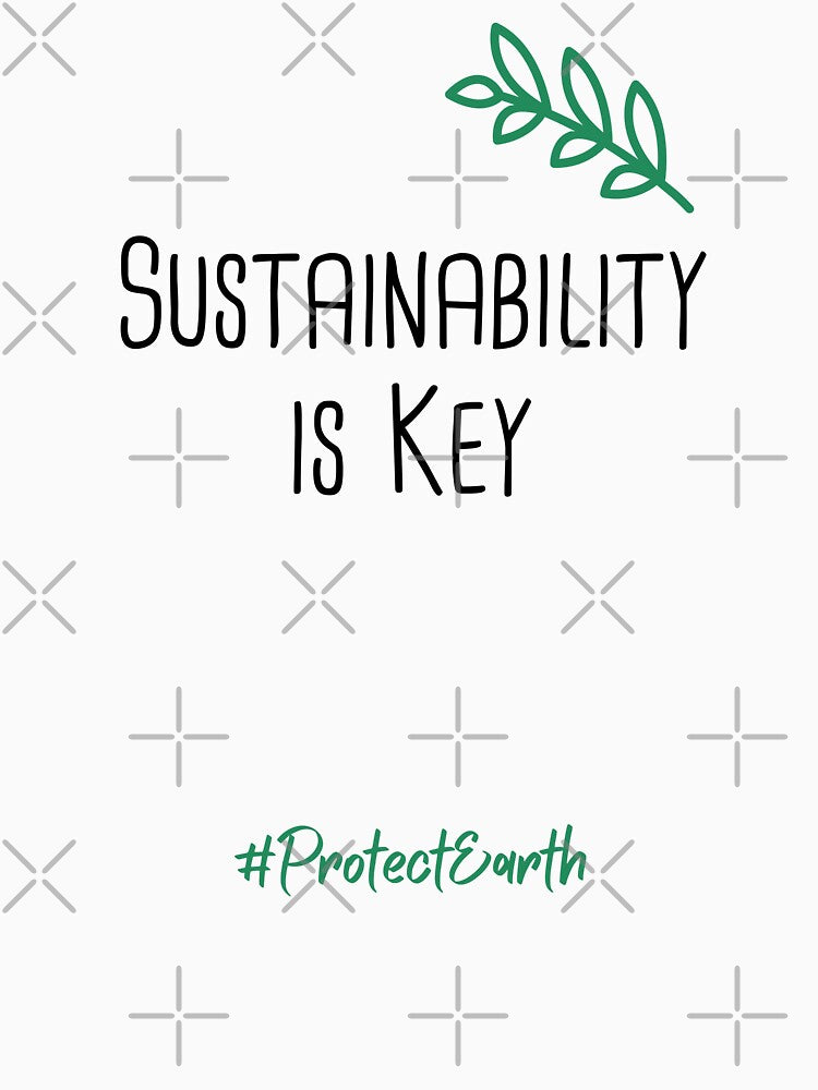 Sustainability is Key Environmental Protection Positive Quote by FemiBiutti