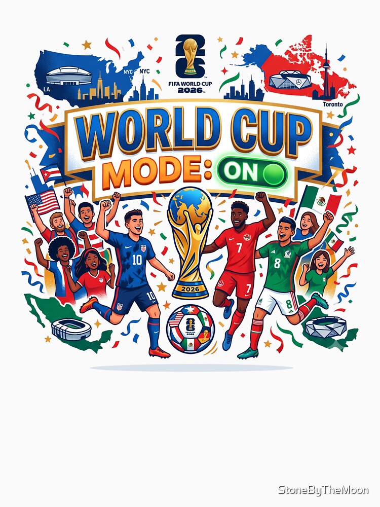 World Cup Mode: ON – 2026 Football Fan Design by StoneByTheMoon