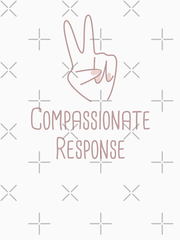 Compassionate Response Peace Building Positive Phrase by FemiBiutti