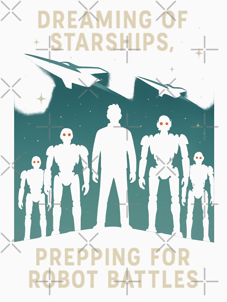 Dreaming Of Starships Prepping For Robot Battles by TeeTimeTreasure