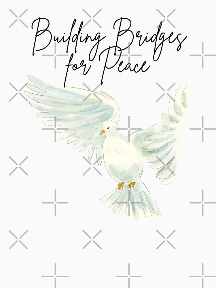 Building Bridges for Peace Peace Building Positive Slogan Peace Building Positive Text by FemiBiutti