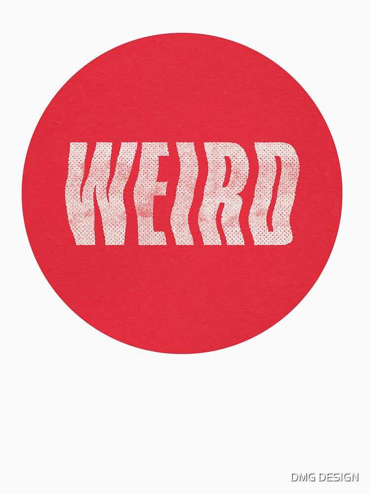 weird by DMG DESIGN