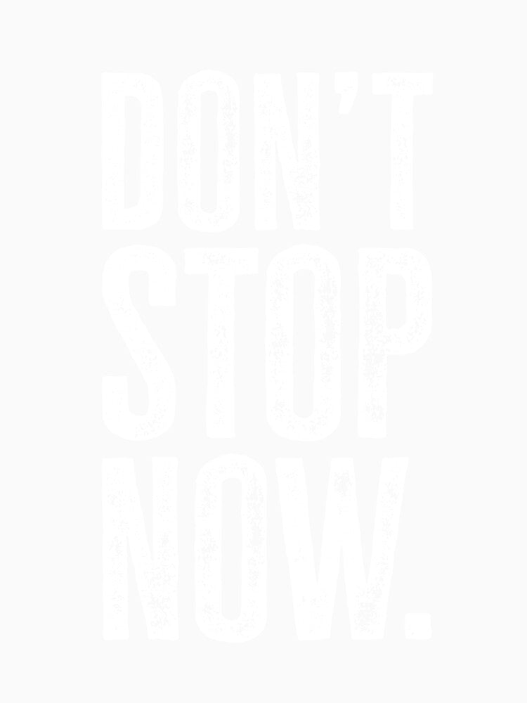 Stacked Don't Stop Now - White by sillyjess