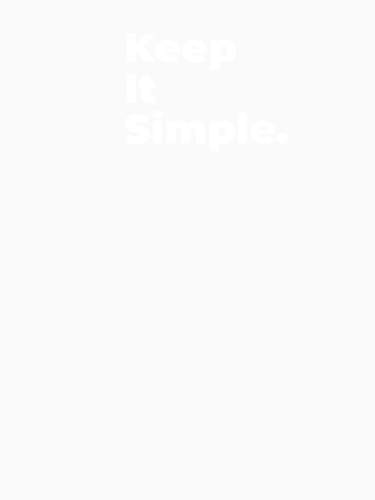 Minimalist Relatable Quote “Keep It Simple” Black Aesthetic Typography Design by diahsariw