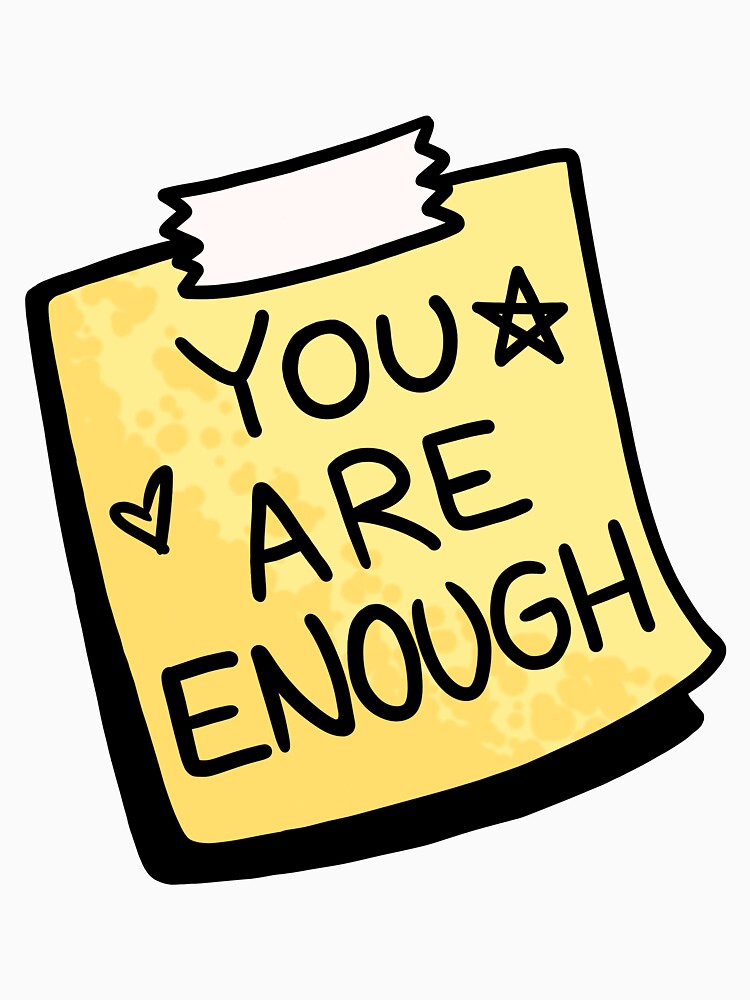 You Are Enough Post-It by hilaomart