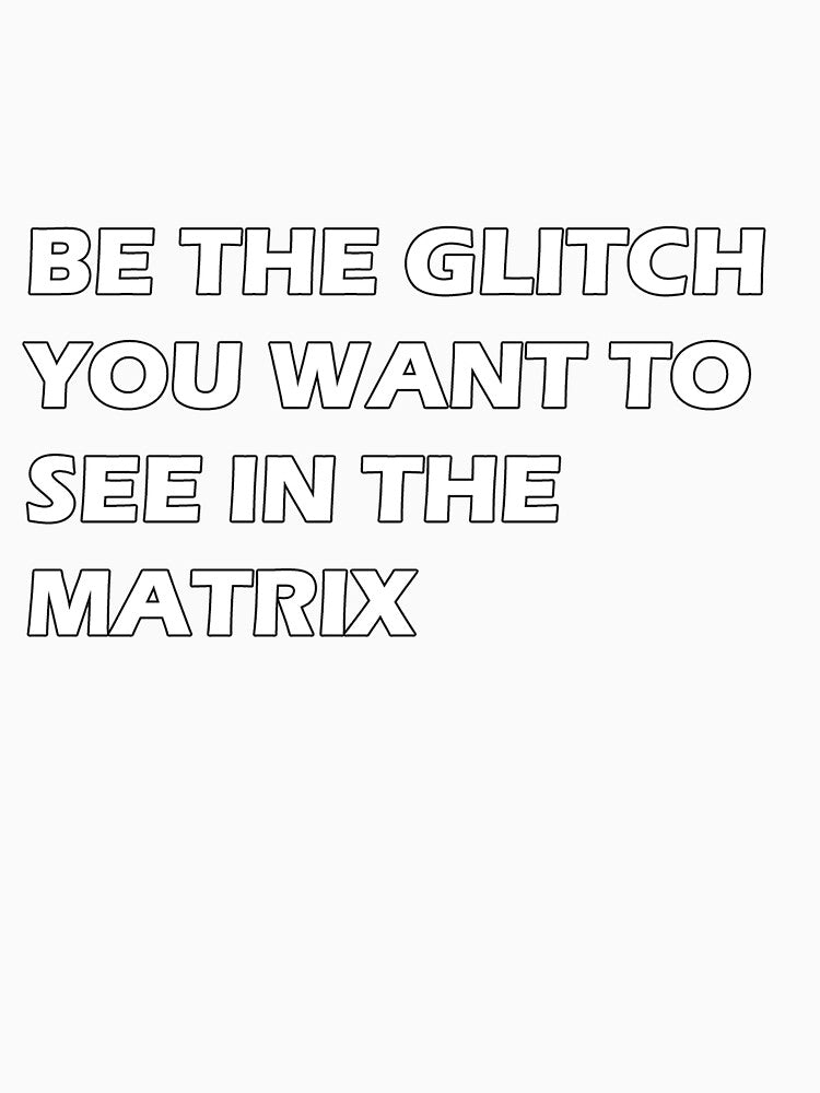 Be the Glitch – Stand Out, Break Free, Inspire Change by kenneth&co