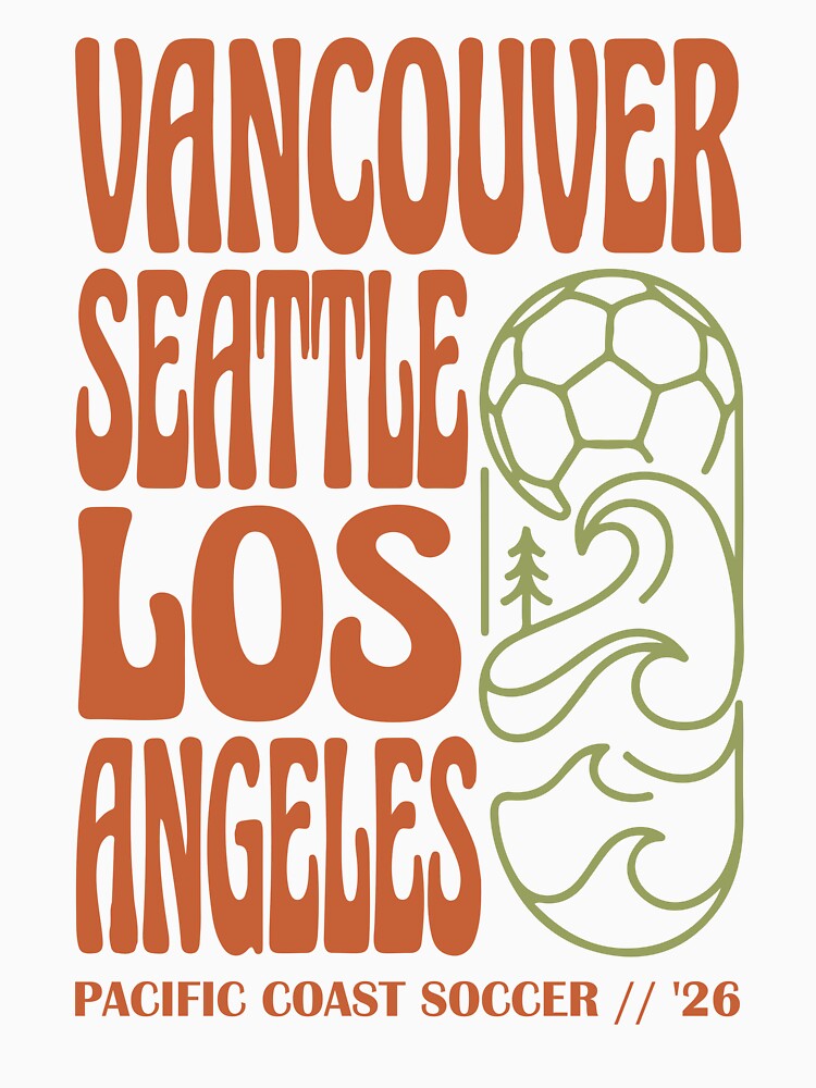 Retro Pacific Coast Soccer Vancouver Seattle LA '26 by BrownHorse90s
