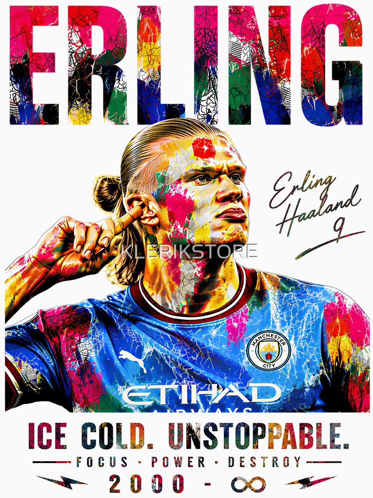 Erling Ice Cold Unstoppable by KLERIKSTORE