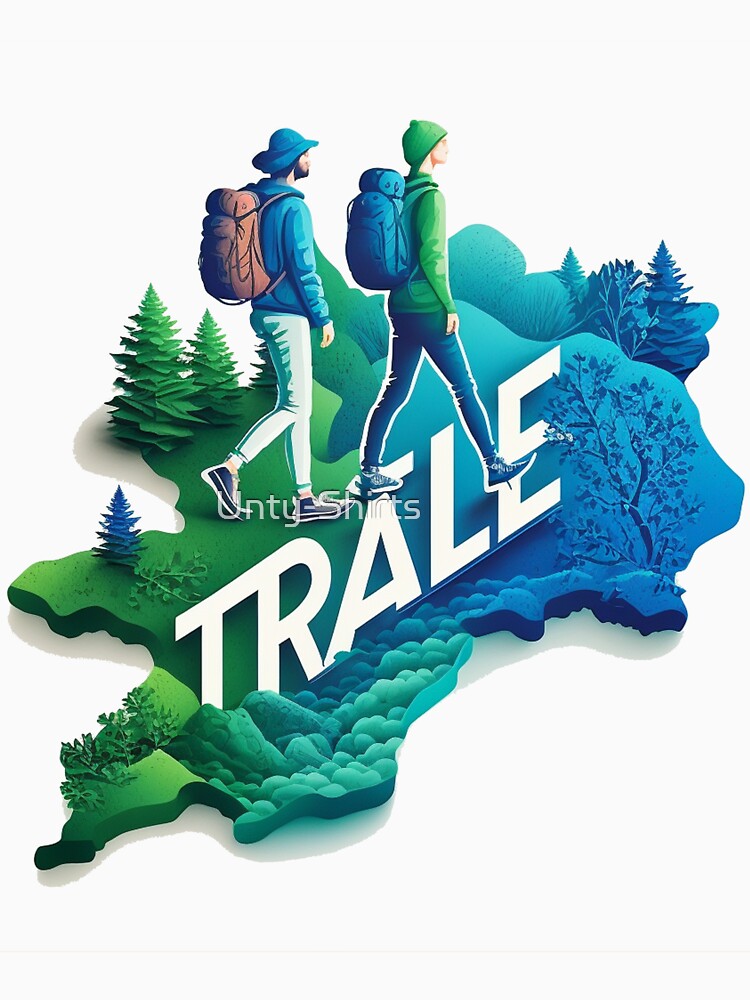 Travel & Trip & Trale in Nature by Unty-Shirts ⭐⭐⭐⭐⭐