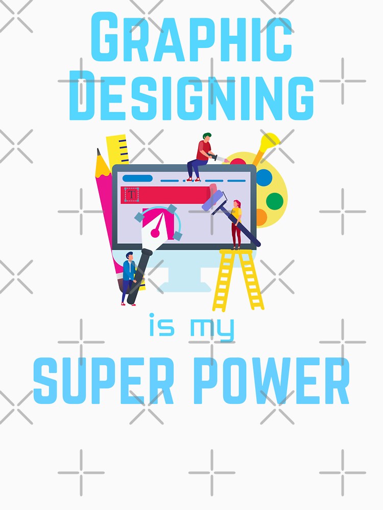 Graphic Designer | Graphic Designing is my superpower by annoying-shirts