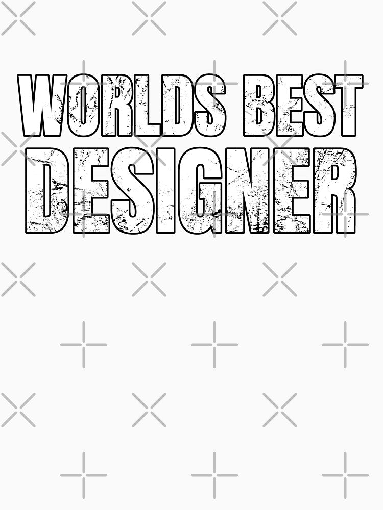 Worlds Best Designer by AJ505