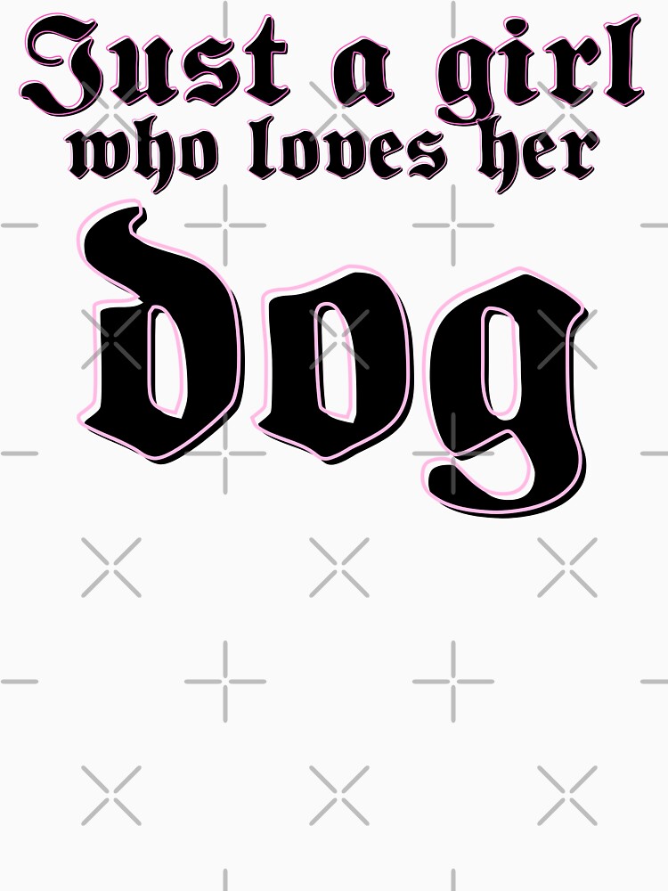 Just a girl who loves her dog by CreativaNook