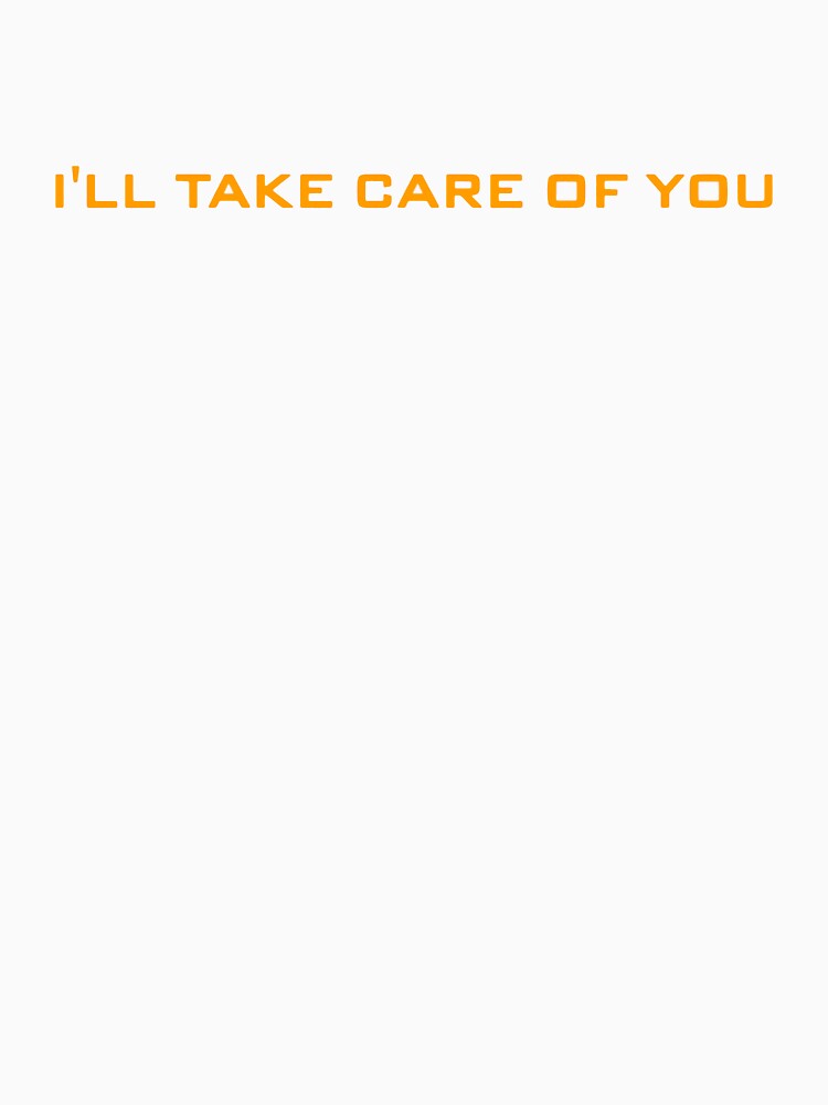 I'll Take Care Of You by Brilleking