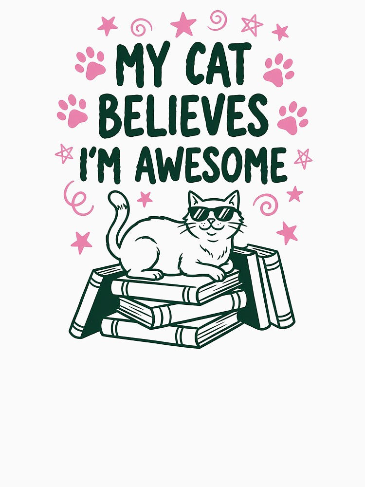 My Cat Believes I'm Awesome Cool Reading Glasses Cat by krystalRomanart