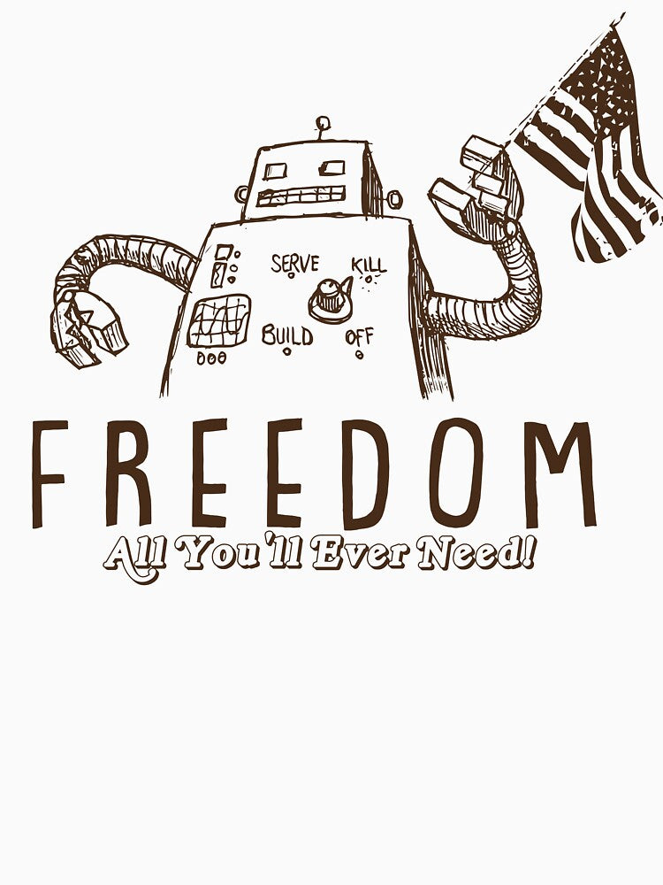 Freedom. All you’ll ever need. by EdgeDrip