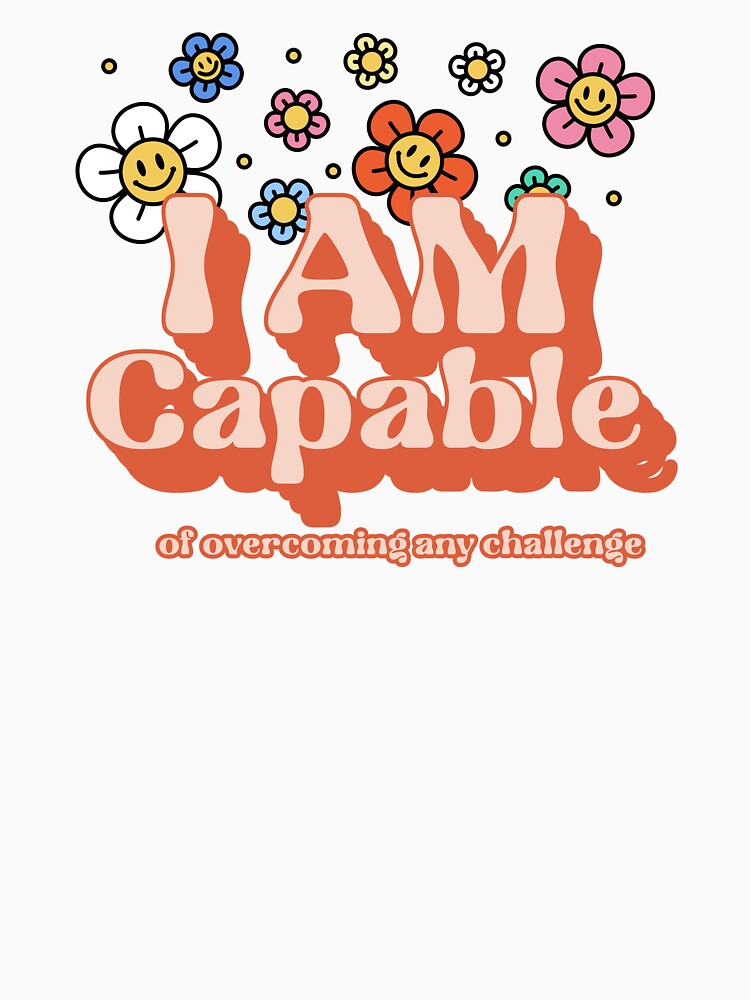 I am capable of overcoming any challenge positive vibes affirmation manifestation by SoulfulT