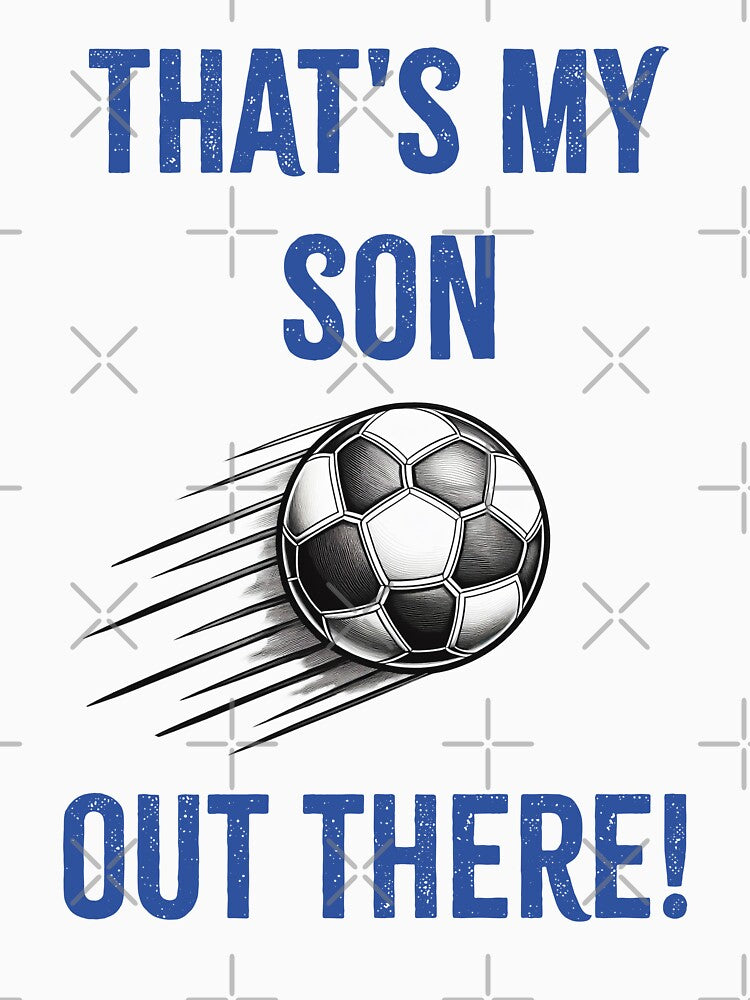 That's My Son (Soccer) by ivochagas