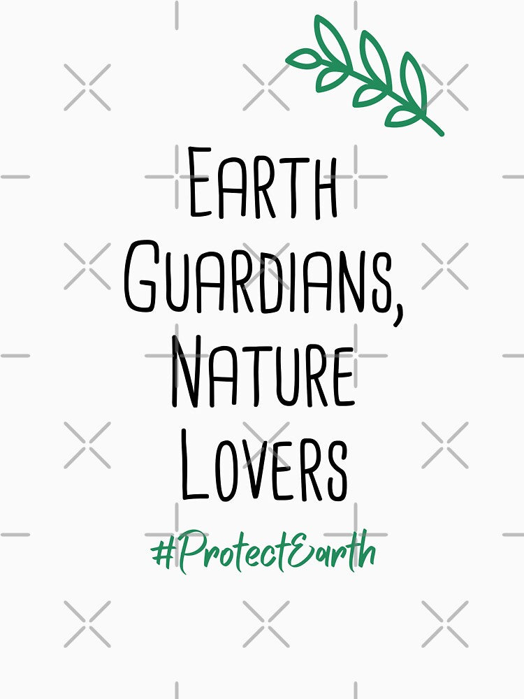 Earth Guardians, Nature Lovers Environmental Protection Positive Quote by FemiBiutti