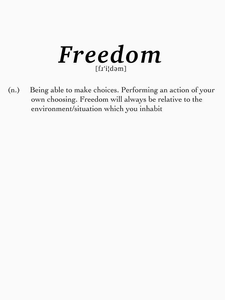 Definition of Freedom by ilalael