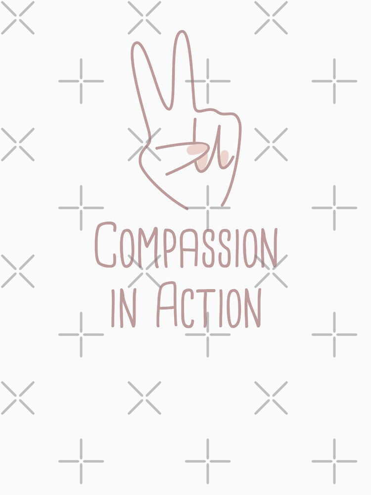 Compassion in Action Peace Building Positive Phrase by FemiBiutti