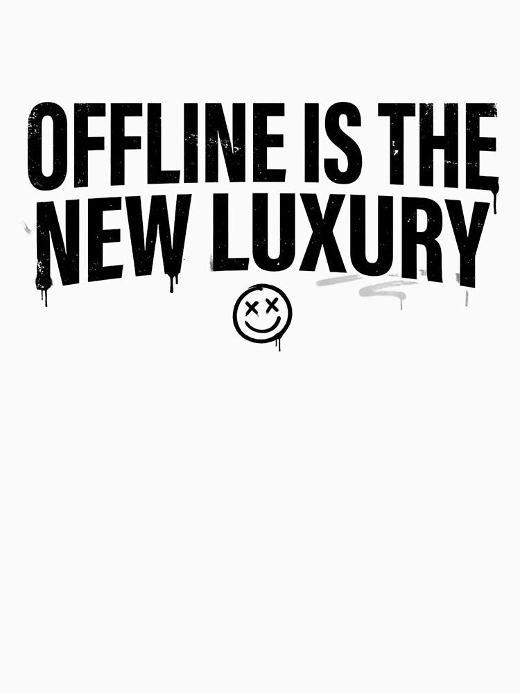 Offline Is The New Luxury Streetwear Hoodie Design by Street Joy