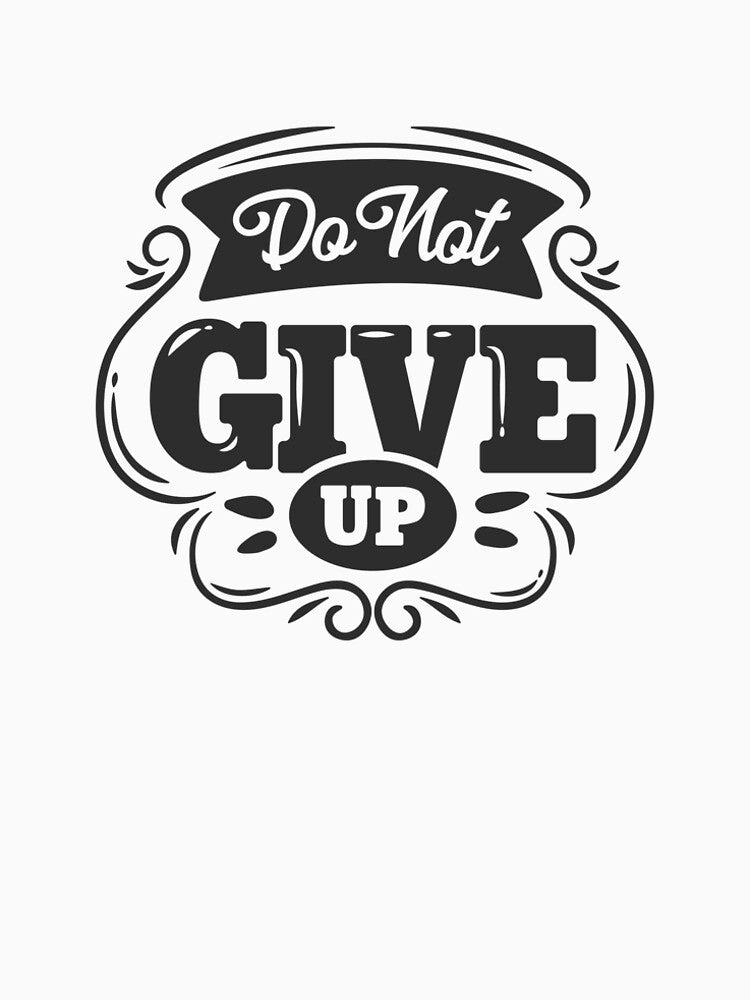 Do Not Give Up by ZodesignArt