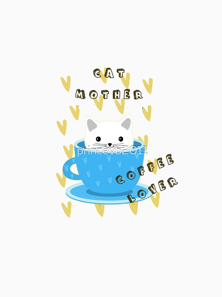 cat mother coffee lover by princevb2011